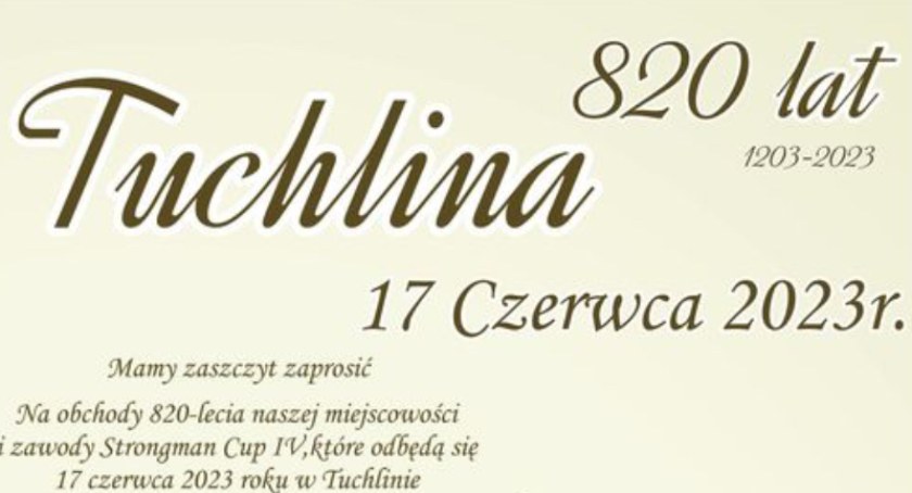 820 lat Tuchlina. Zawody Strongman Cup IV i zabawa taneczna
