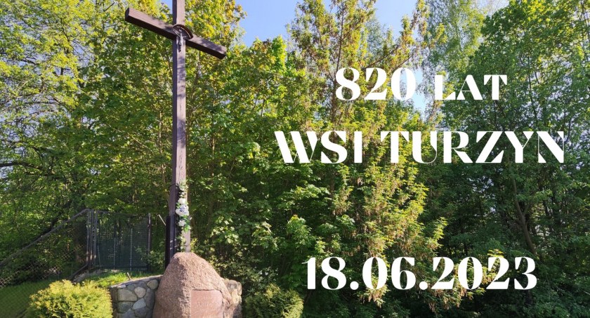 Obchody 820-lecia wsi Turzyn. Występy i wspólne biesiadowanie