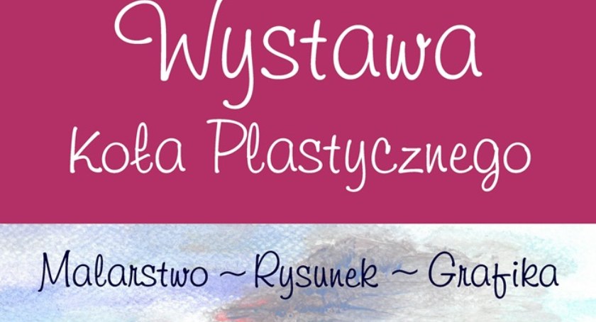 Malarstwo-Rysunek-Grafika. Wernisaż wystawy w WOK Hutnik