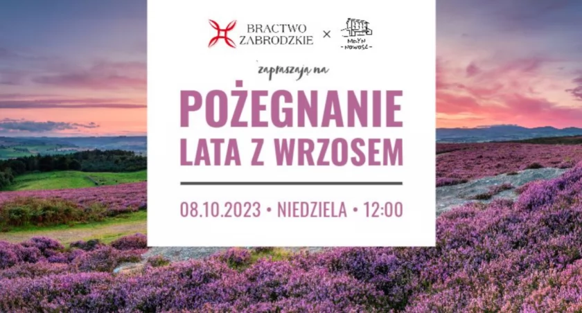 Wrzosowe pożegnanie lata. To będzie wyjątkowy dzień!