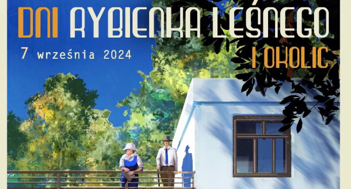 Dni Rybienka Leśnego i Okolic już w tę sobotę. Zobacz program