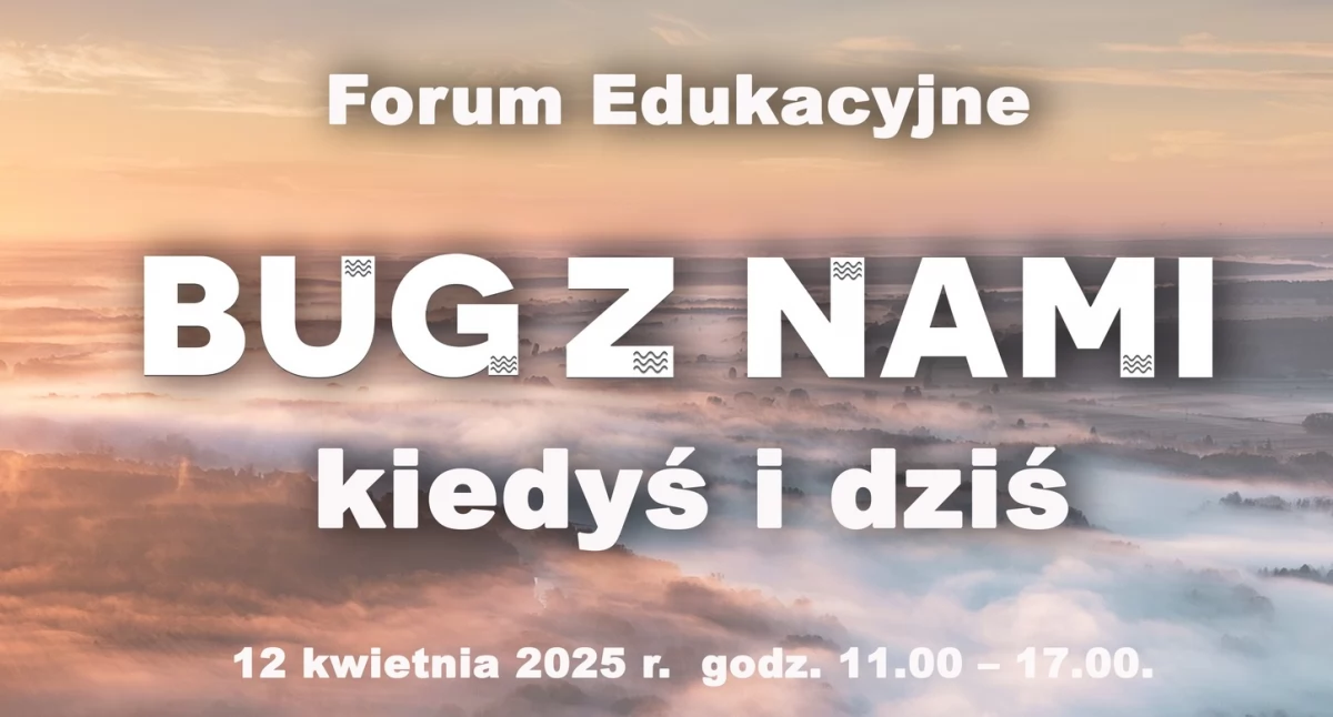 Wiedza i troska o przyszłość rzeki. Forum edukacyjne za nami