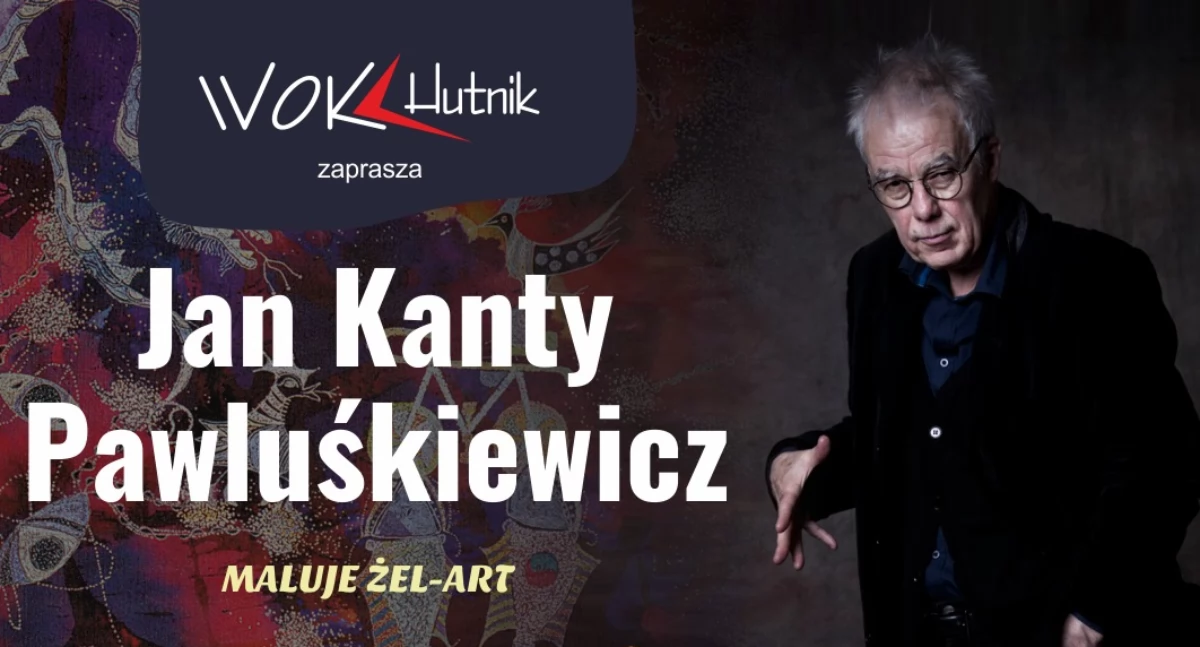 Jan Kanty Pawluśkiewicz maluje żel-art. Wystawa od 3 września w Wyszkowie 