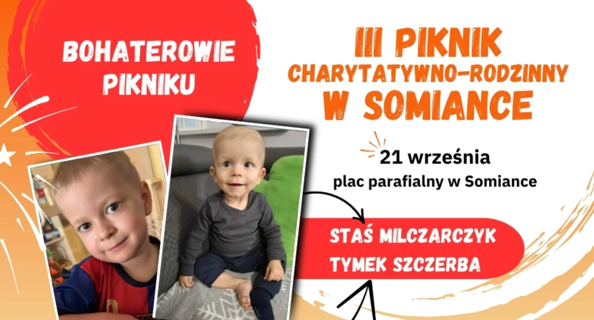 III Piknik Charytatywno-Rodzinny w Somiance. Zagrają dla Stasia i Tymka