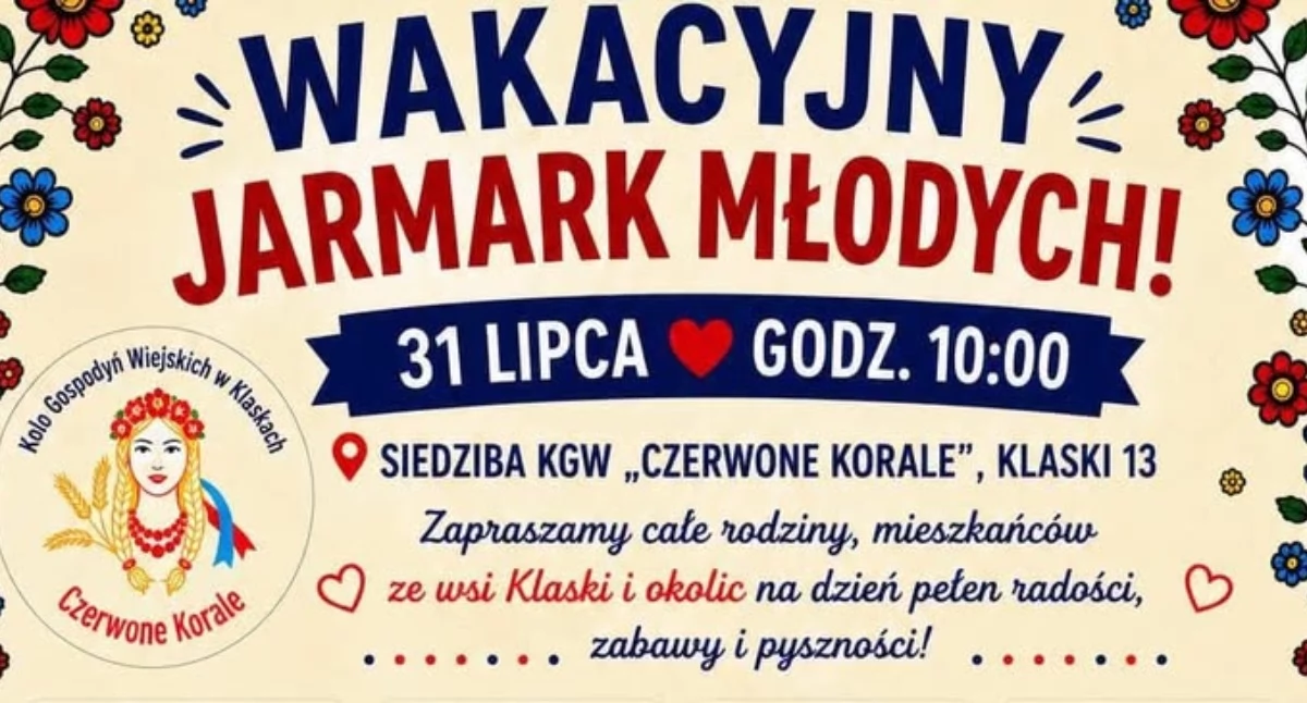 Szykujcie się na WIELKI WAKACYJNY JARMARK MŁODYCH u Czerwonych Korali!
