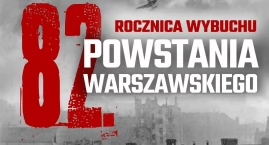82. rocznica Powstania Warszawskiego. Uroczystości r&hellip;
