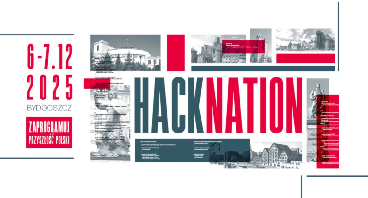HackNation 2025 w Bydgoszczy: 24 godziny kodu i 500 tys. zł