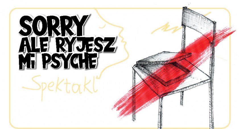 Sorry ale ryjesz mi psyche - to już jutro!