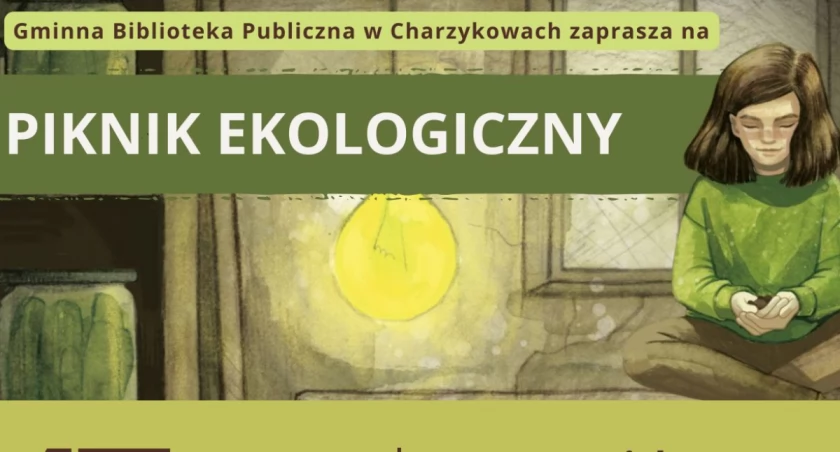 Piknik Ekologiczny w Charzykowach: dlaczego warto się zapisać?