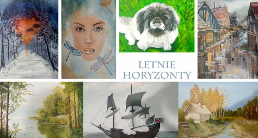 Wystawa Letnie Horyzonty w Chojnickim Centrum Kultury