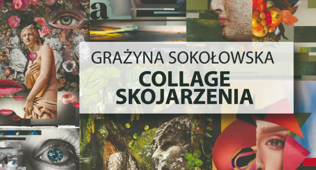 Wystawa „Collage – skojarzenia” Grażyny Sokołowskiej w Chojnickim Centrum Kultury