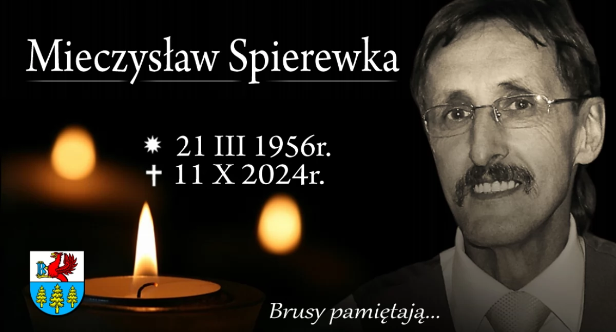 Zmarł Śp. Mieczysław Spierewka – nauczyciel i społecznik z Brus