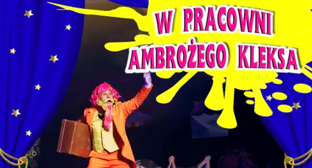 Magiczny świat Ambrożego Kleksa w Chojnickim Centrum Kultury