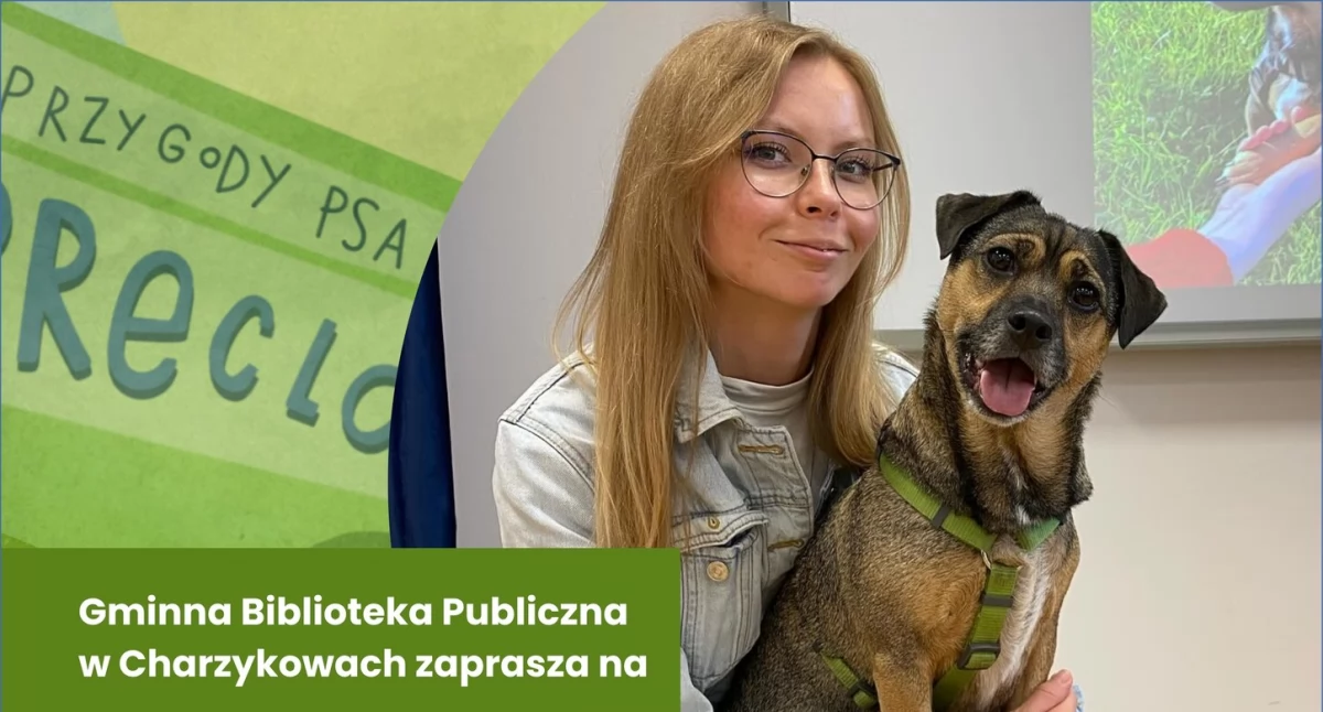 Precel, bohater z książki, odwiedzi Charzykowy. Spotkanie autorskie z Martą Maj i jej psem