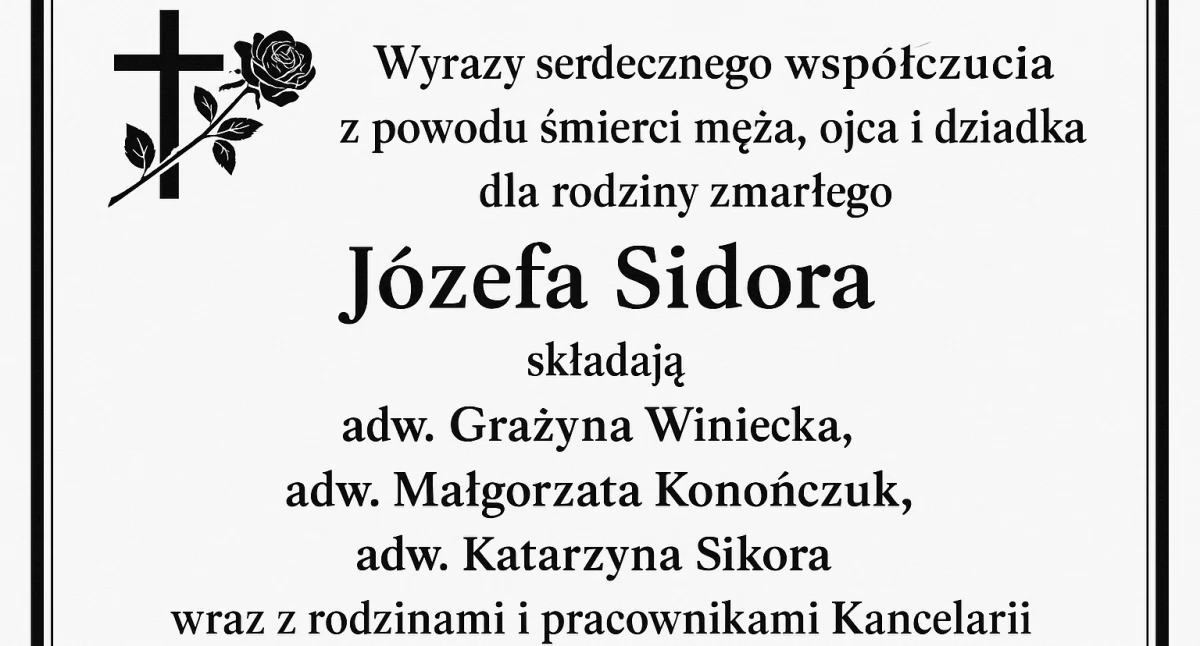 Zmarł Józef Sidor. Kondolencje od chojnickiego środowiska prawniczego
