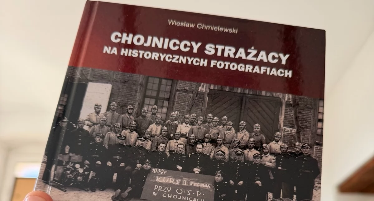 Wiesław Chmielewski zaprasza na promocję albumu o strażakach z Chojnic