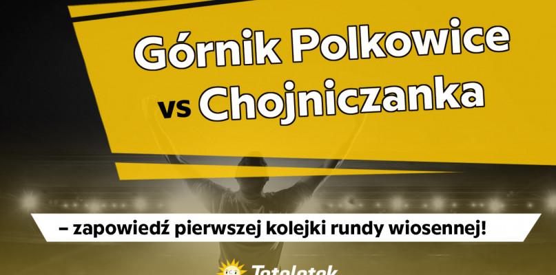 Górnik Polkowice vs Chojniczanka ? zapowiedź pierwszej kolejki rundy wiosennej!