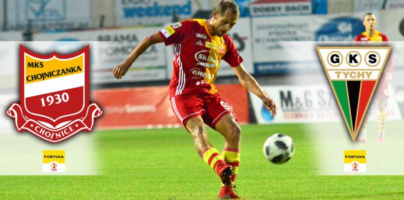 Fortuna I liga. Chojniczanka - GKS Tychy (RELACJA NA ŻYWO)