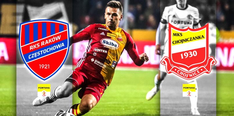 Fortuna I liga. Raków Częstochowa - Chojniczanka (RELACJA LIVE)