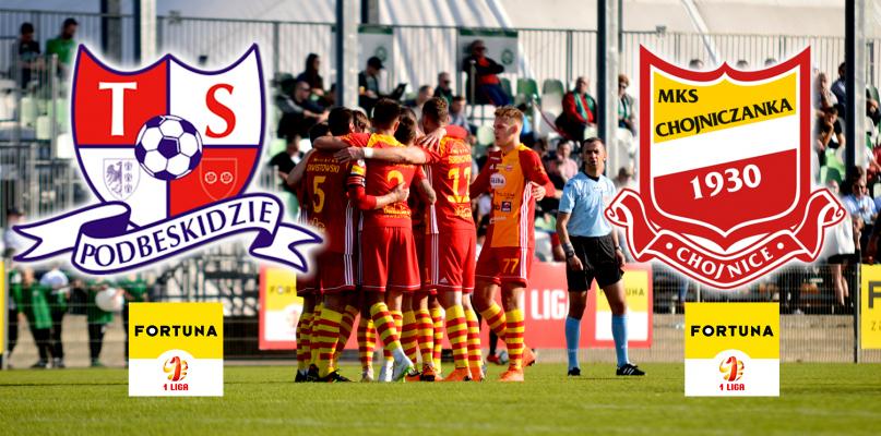 Fortuna I liga. Podbeskidzie - Chojniczanka (RELACJA NA ŻYWO)
