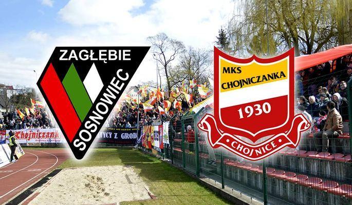 Zagłębie Sosnowiec - Chojniczanka (RELACJA NA ŻYWO)