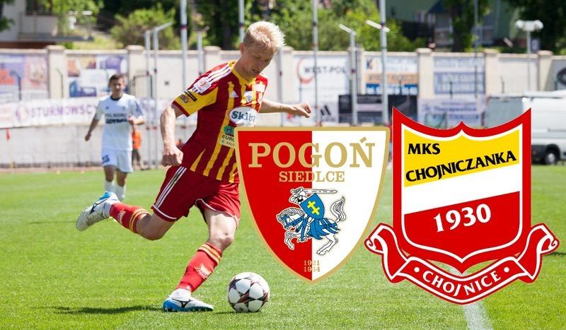 Pogoń Siedlce - Chojniczanka (RELACJA NA ŻYWO)