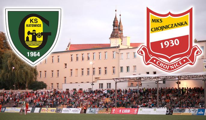 GKS Katowice - Chojniczanka Chojnice (RELACJA NA ŻYWO)