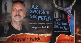 Rozmowa o męskiej depresji. Argymir Iwicki w Charzykowach