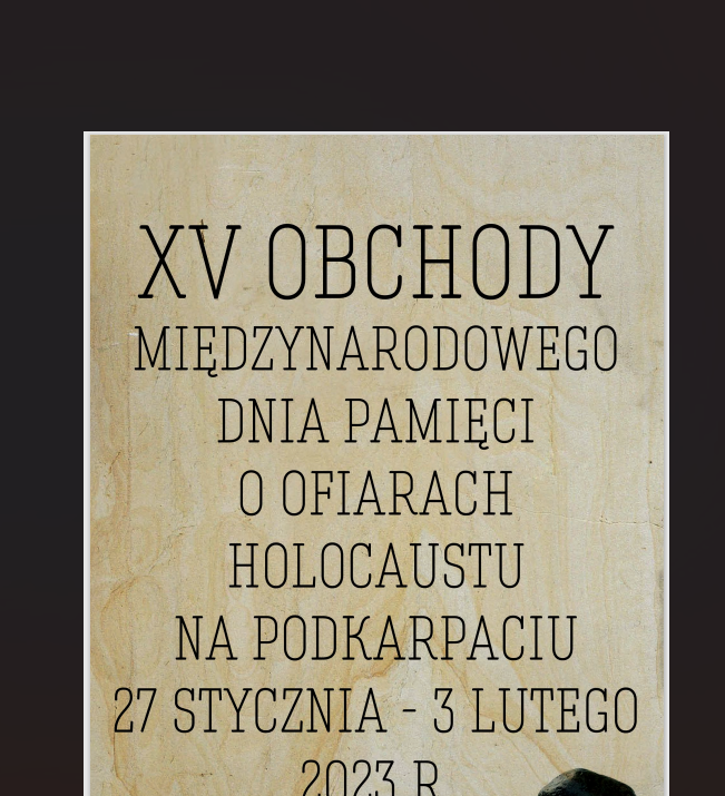 XV Dni Pamięci o Ofiarach Holocaustu 