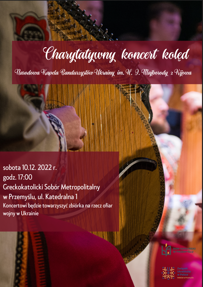 Charytatywny koncert kolęd w wykonaniu Narodowej Kapeli Bandurzystów Ukrainy