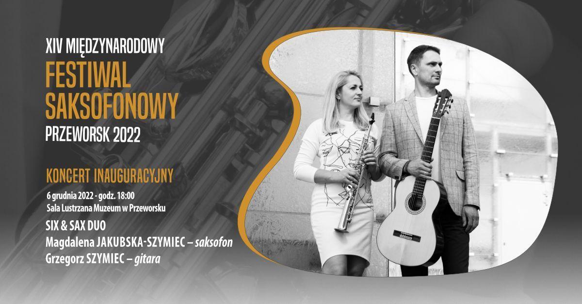 Wielkie saksofonowe święto. I nie tylko! XIV Międzynarodowy Festiwal Saksofonowy w Przeworsku