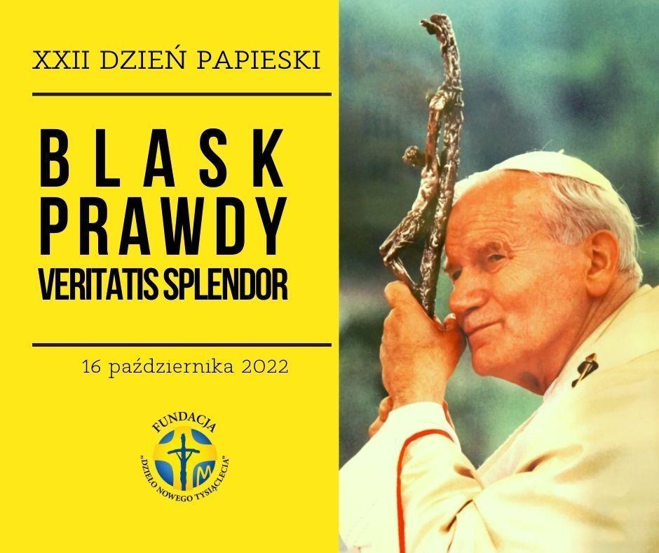 „Blask Prawdy” hasłem 22. Dnia Papieskiego