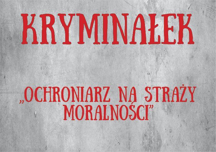 Ochroniarz na straży moralności