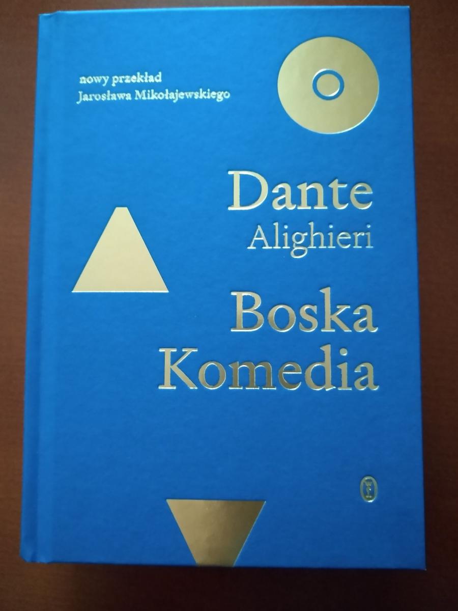 Nowe życie komedii ludzkiej, czyli boski przekład Boskiej