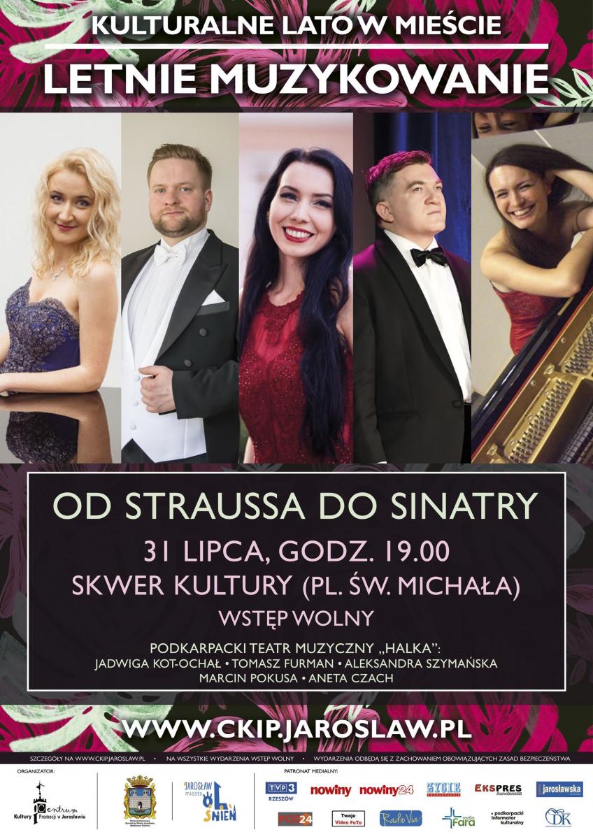 Letnie muzykowanie w Jarosławiu – od Straussa do Sinatry