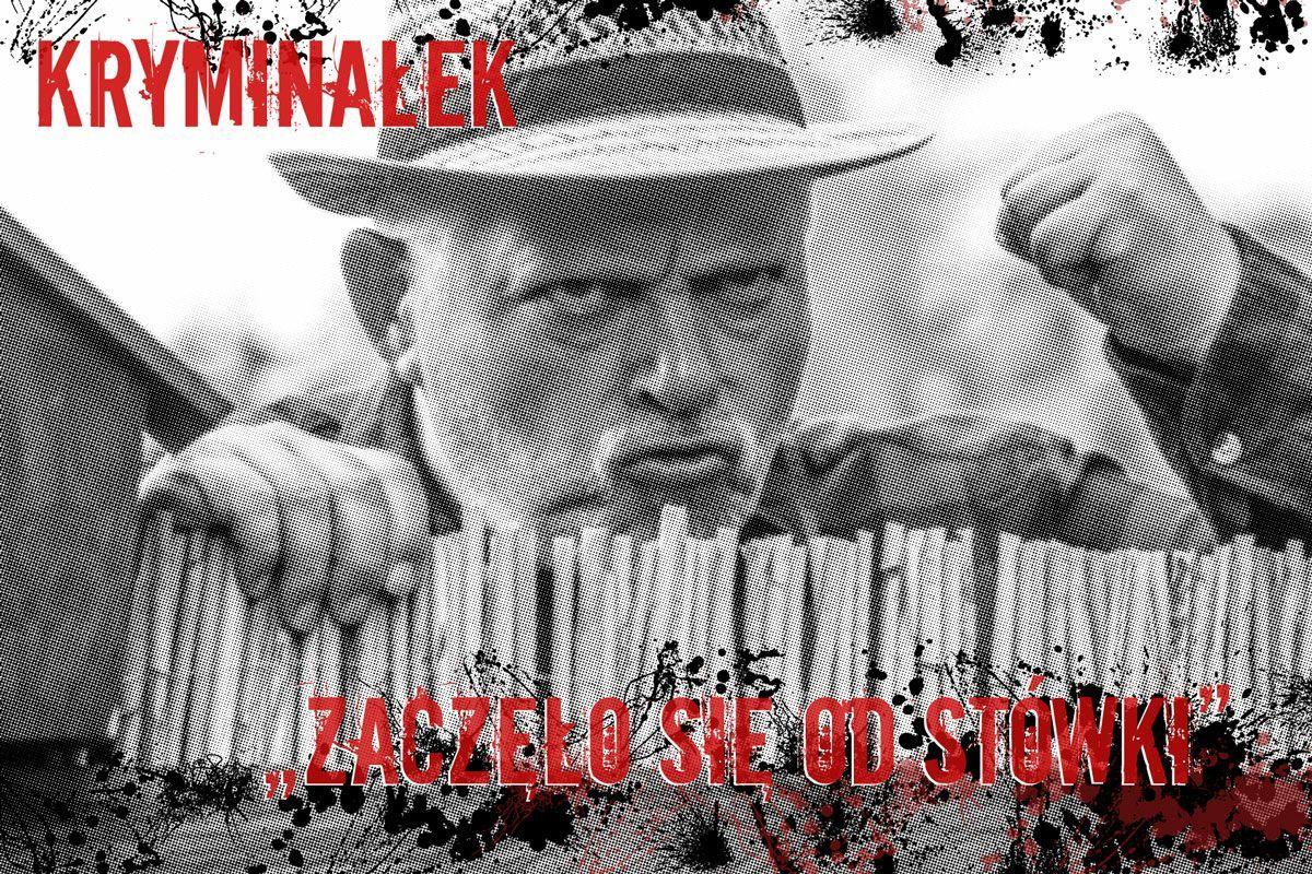 Zaczęło się od stówki