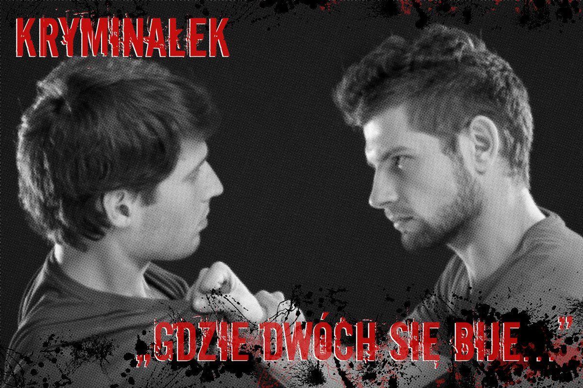 Gdzie dwóch się bije...