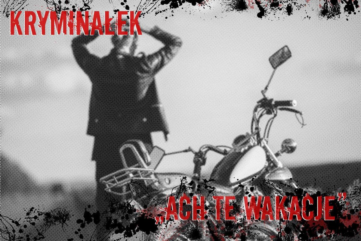 Ach te wakacje