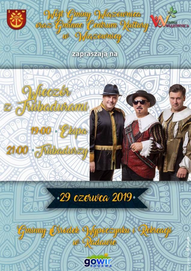 Wieczór z Trubadurami w Radawie