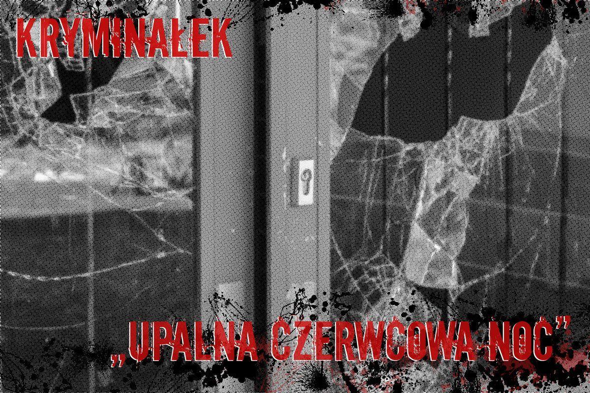Upalna, czerwcowa noc