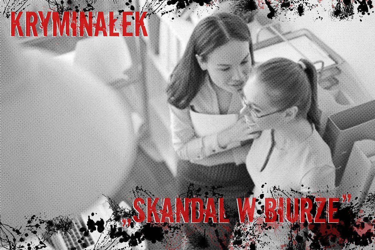 Skandal w biurze