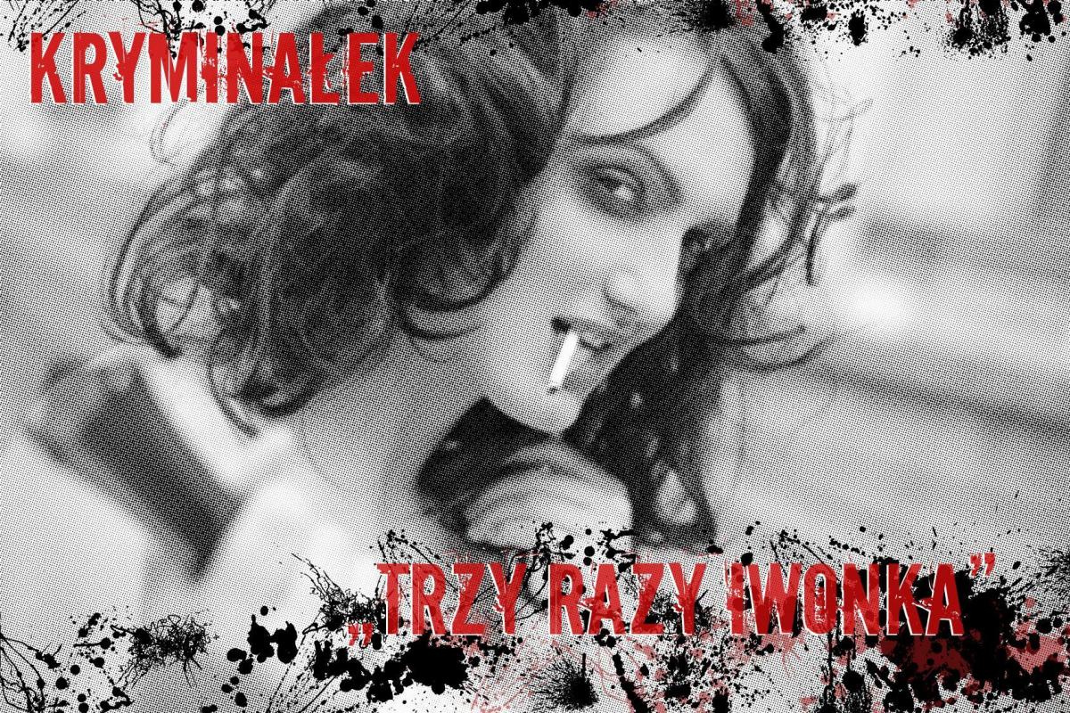Trzy razy Iwonka