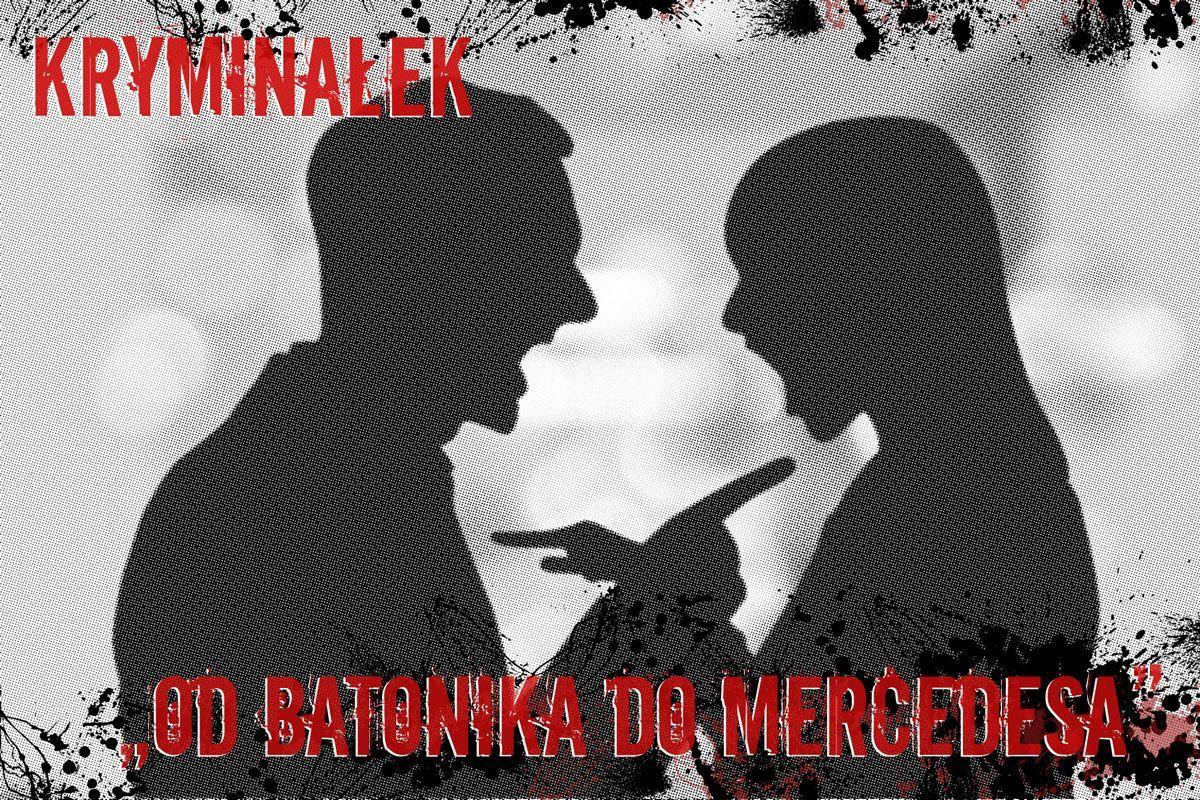 Od batonika do mercedesa