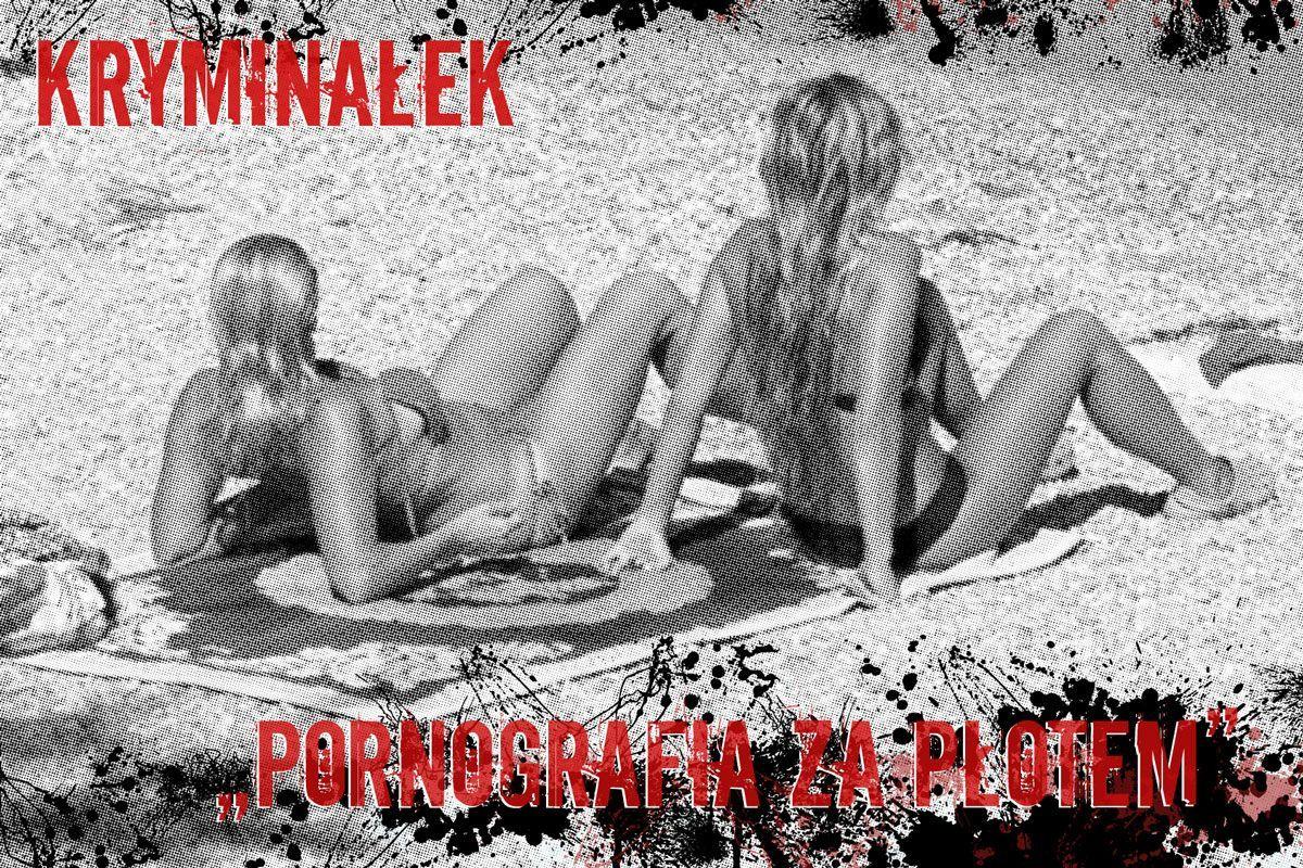 Pornografia za płotem
