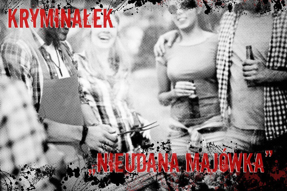 Nieudana majówka