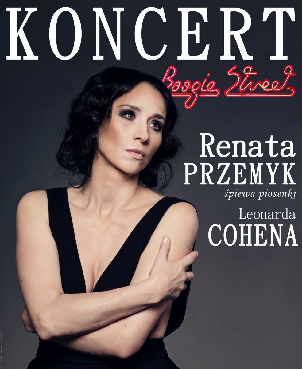 Renata Przemyk zaśpiewa Cohena. [WYGRAJ BILET. Mamy 6]