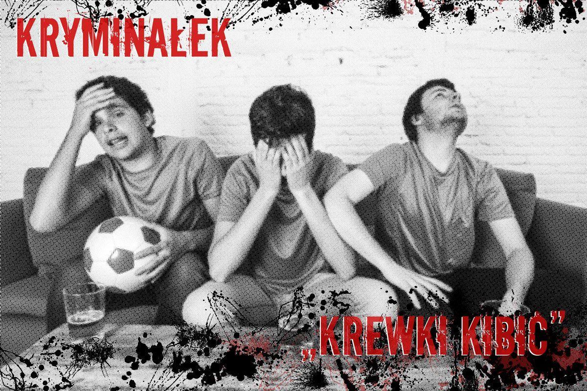 Krewki kibic 