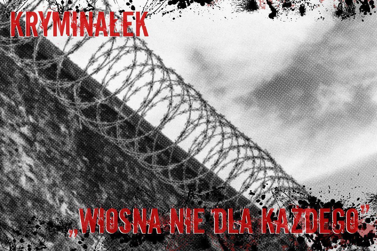 Wiosna nie dla wszystkich