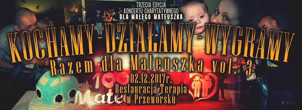 Po raz trzeci zagrają razem dla Mateuszka