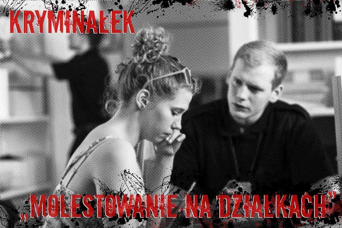 Molestowanie na działkach